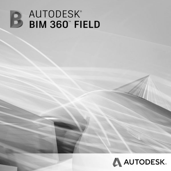 BIM 360 Field - now BIM 360 Build