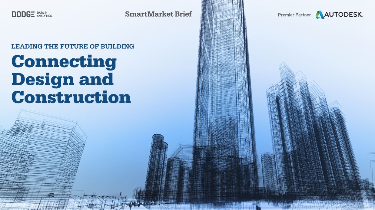 Connecting Design & Construction SmartMarket Report