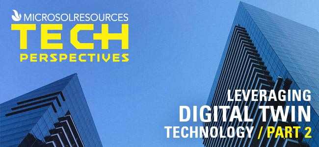 TECH Perspectives Online | Part 2: Challenges of implementing, managing, and measuring Digital Twin solutions